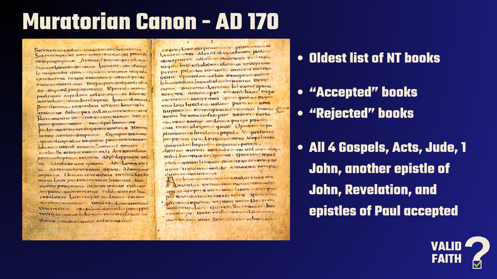 Muratorian Canon from around AD 170 showing an early list of accepted New Testament books